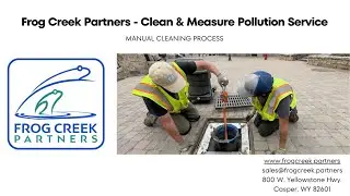 Frog Creek Clean & Measure Pollution Service - Manual Cleaning