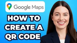How to Create a QR Code to Share a Location on Google Maps (Easy!)
