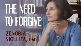 I. Psychology of Forgiveness: The Need to Forgive