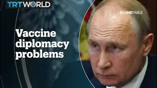 Is Russia's vaccine diplomacy failing?