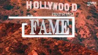 Phat Suppli - Fame