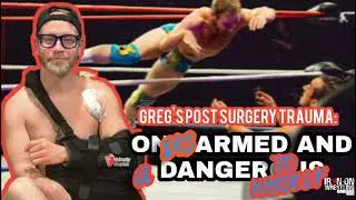 Gregory Iron's Post-Surgery Trauma: 