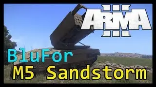 ARMA 3 |  M5 Sandstorm Gameplay Cinematic