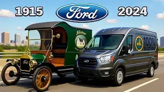 Ford Evolution 1915&ndash;2024  From the legendary Ford T to a modern electric van