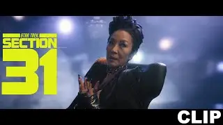 STAR TREK: SECTION 31 Clip - Georgiou gets recruited back into Section 31 - Michelle Yeoh