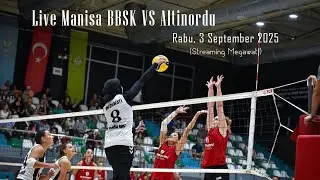Live Voli Megawati Hari Ini MANISA BBSK VS ALTINORDU (LIVE VOLI TURKI MEGAWATI)