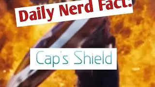 Daily Nerd Dose no. 0003 | Captain America's Shield