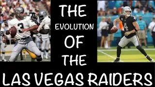 The Evolution of The Las Vegas Raiders