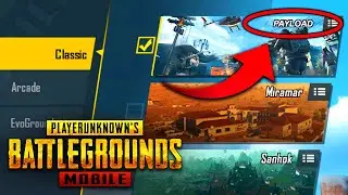 PUBG Mobile 0.15 Update *Payload Mode* is Here! - Payload Mode Release Date