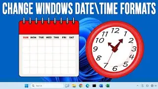 How to Change the Date and Time Format for Windows 11 & Windows 10