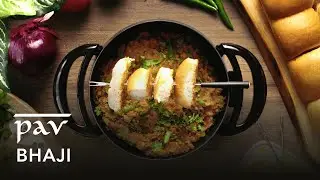 Pav Bhaji Recipe | Spicy Mix Vegetable Curry with Toasted Bread | Easy Mumbai Style Street Food