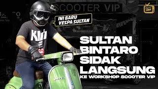 Terkedjoet SULTAN BINTARO Andre Taulany PUAZZ tau Vespanya Kentjang banget! (PART 6)