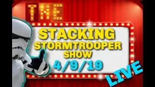 The Stacking Stormtrooper Show EP: 4