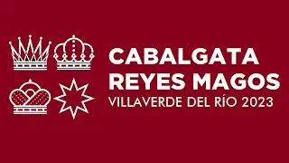 CABALGATA 2023 VILLAVERDE DEL RIO
