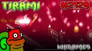 Tirami by Wasig 100% - Geometry Dash (Demon) (#2129)