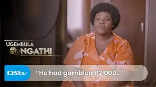 Gerald can't stop gambling | Ugembula Ngathi | S1 Ep3 | DStv