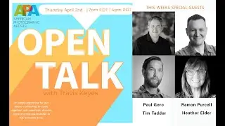 Open Talk | Ep 4 This weeks guests:  Paul Gero, Tim Tadder, Heather Elder & Ramon Purcell