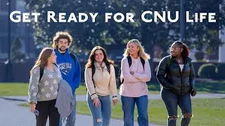 Welcome to Campus Life at CNU | Your First Look as a Future Captain
