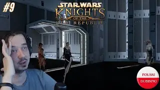 Gramy w Star Wars: Knights of the Old Republic! KOTOR z DUBBINGIEM PL PL #9 - BAZA SITHÓW