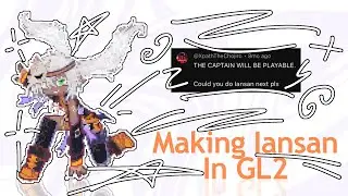 Making Lansan From Genshin Impact In GL2