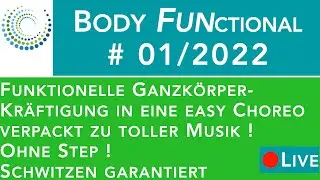 Body FUNctional 01/22 live #easychoreo #ganzk&ouml;rperworkout #bodyfunctional #bauchbeinepo