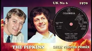 The Pipkins - Gimme Dat Ding - 2025 full stereo remix, for the first time.