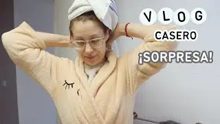 Un día tranquilo en casa | Autocuidado y nuevo miembro en la familia 😍