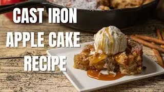 Cast Iron Skillet Apple Cake Recipe