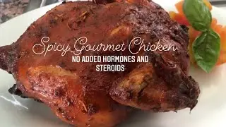 Spicy Gourmet Chicken | No added Hormones and Steroid