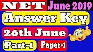 {Part-1}Answer Key of NET Paper-1 26th June 2019 | Match with your Recorded Response | Must Watch