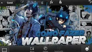Tutorial: Como Fazer Wallpaper Anime Pelo Celular!!! (PS Touch)
