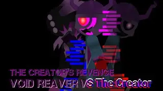 Creator's Revenge | Void Reaver vs The Creator | Stick Nodes (TDS)