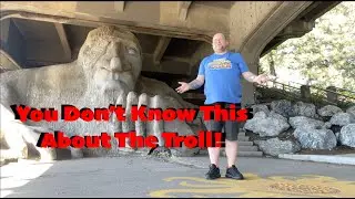 The Untold History of the Fremont Troll in Seattle