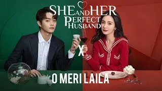 💞 She and Her Perfect Husband | Xu Kai & Yang Mi Cute Romantic Moments | O Meri Laila 💖 
