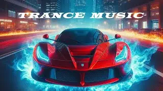 Trance music Red sports car Techno mix March 2024 #elsound  #trance  #music