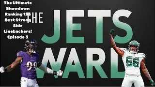 The Ultimate Showdown:  Ranking the Best Strong Side Linebackers! Episode 3