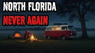 Ocala National Forest in North Florida Never Again | RV Camping Horror Stories