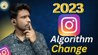 Instagram Algorithm Changes | Instagram Algorithm Explained #instagram Algorithm