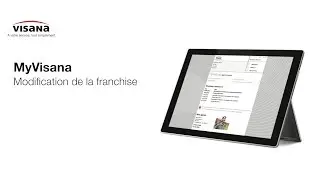 MyVisana - Modification de la franchise