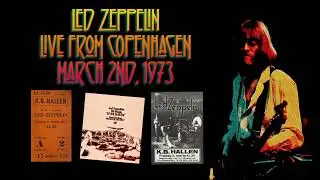 Led Zeppelin - Live in Copenhagen, Denmark (March 2nd, 1973)