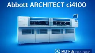 Abbott ARCHITECT ci4100 &mdash; Kitabon se Lab Tak ka Safar | MLT Hub with Ali Hasnain