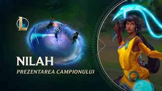 Prezentarea campionului Nilah | Gameplay &ndash; League of Legends