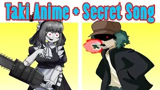 Friday Night Funkin' VS Anniversary Mod Secret Song (Taki Anime/HD/Anime)