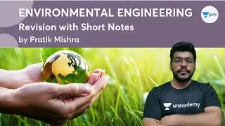 Revision with Short Notes | Environmental Engineering | Pratik Mishra