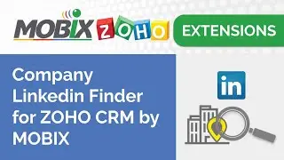 Company Linkedin Finder for ZOHO CRM by MOBIX