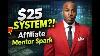 Affiliate Mentor Spark Review 2026 | Honest Breakdown, How It Works & Real Results