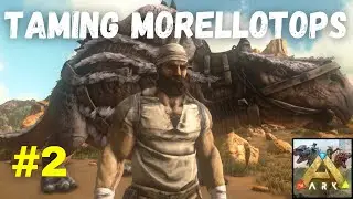 Taming morellatops and doedicurus ark ultimate mobile Scorched Earth