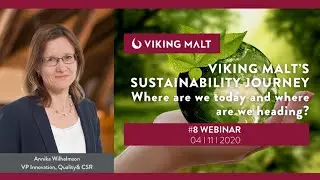 VIKING MALT&rsquo;S SUSTAINABILITY JOURNEY #8 webinar