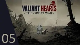 Valiant Hearts - The Great War &diams; #05 &diams; Gameplay deutsch &diams; [@720p/60FPS/PC]