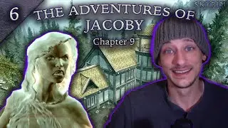 The Pale Lady [Skyrim] The Adventures of Jacoby: Chapter 9 Episode 6